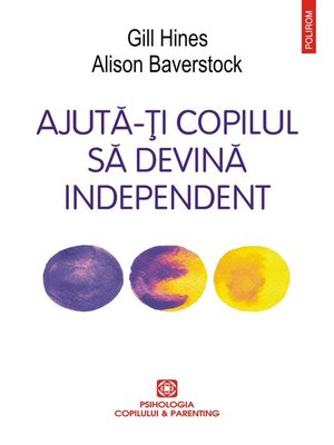 cover image of Ajută-ți copilul să devină independent.